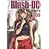 /Blush-DC 5 ~秘・蜜~ (ケータイ週プレCOMIC)