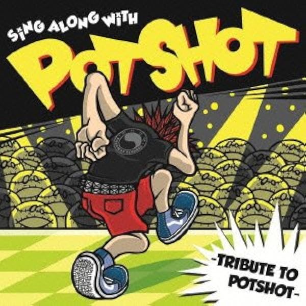 Amazon.co.jp: Pots And Shots 20th Anniversary Deluxe Edition