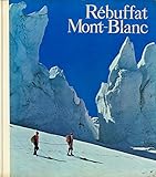 美しきモン・ブラン山群―その雪と岩に刻まれた歴史 (1969年)