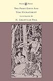 The Fairy Gifts and Tom Hickathrift - Illustrated by H. Granville Fell (The Banbury Cross Series)