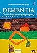 Dementia: Person-Centered Assessment and Intervention