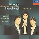 Shostakovich: Piano Trio No.2; Messiaen: Quatuor pour la fin du Temps