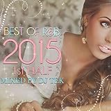 BEST OF R&B 2015 1st HALF