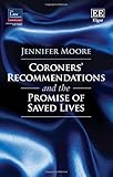 Cover of Coroners' Recommendations and the Promise of Saved Lives
