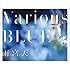 Various BLUE（Blu-ray付き初回限定盤）