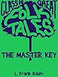 The Master Key (Classic Folk Tales)