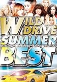 WILD DRIVE SUMMER BEST