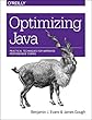 Optimizing Java: Practical Techniques for Improved Performance Tuning