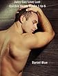 Juicy Gay Love Lust Quickie Reads Books 1 to 6 (English Edition)
