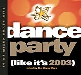 Dance Party (Like It's 2003)