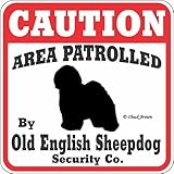 CAUTION AREA PATROLLED By Old English Sheepdog Security Co. サインボード：オールドイングリッシュシープドッグ 注意 警戒中 セキュリティ 看