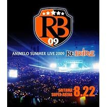 Amazon.co.jp: Animelo Summer Live 2009 RE:BRIDGE 8.22【Blu 