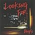 Drop's「LOOKING FOR」