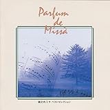 Parfum de Missa �x�X�g�Z���N�V����-TV�h���}�E�e�[�}�\���O�W-