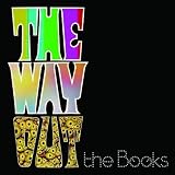 Way Out Way Out