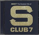 Best: The Greatest Hits Of S Club 7