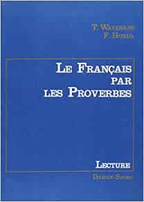 諺名言に学ぶフランス語 読本編 本多文彦 渡辺高明 本 通販 Amazon