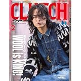 CLUTCH MAGAZINE VOL.94 2024年2月号　通常版【表紙:三代目 j soul brothers 今市隆二】