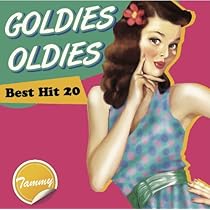 Amazon.co.jp: BEST HITS OLDIES: ミュージック