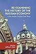 Re-Examining the History of the Russian Economy: A New Analytic Tool from Field Theory