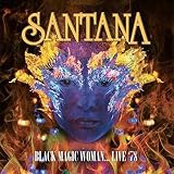 Black Magic Woman...Live '78