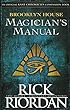 Brooklyn House Magician’s Manual (Kane Chronicles)