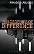 Philosophies of Difference: A Critical Introduction to Non-philosophy