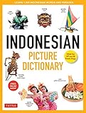 Indonesian Picture Dictionary: Learn 1,500 Indonesian Words and Phrases [Ideal for IB Exam Prep; Includes Online Audio] (Tuttle Picture Dictionary)