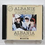 Albanie: Polyphonies Vocales Et Instrumentales