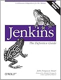 Jenkins: The Definitive Guide