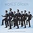WORLD ORDER「FIND THE LIGHT / PERMANENT REVOLUTION」
