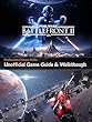 STAR WARS BATTLEFRONT 2 GAME GUIDE: The Best Strategy Guide: TIPS, TRICKS AND MORE... (English Edition)