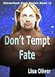Don't Tempt Fate (The Cloverleah Pack Book 13) (English Edition)
