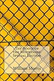 The Roots of the Mountains: Special Edition