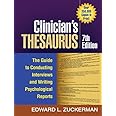 Clinician's Thesaurus, 7th Edition: The Guide to Conducting Interviews and Writing Psychological Reports