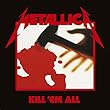 Kill 'em All [12 inch Analog]