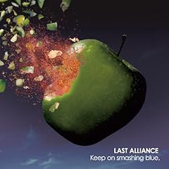 Looking for the rainy sky / LAST ALLIANCE