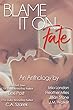 Blame It On Fate (English Edition)