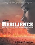 Resilience: Peace and Unity Is the Result of the Knowledge of Truth (English Edition)