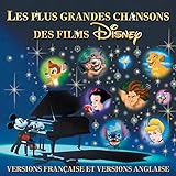 Les Plus Grandes Chansons des Films Disney