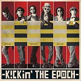 Kickin�f The Epoch