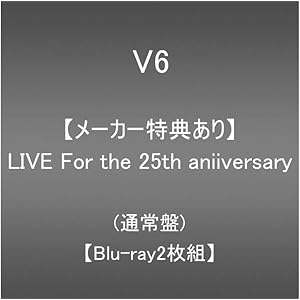 【メーカー特典あり】LIVE For the 25th anniversary(Blu-ray2枚組)(通常盤)(外付け…