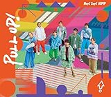 【メーカー特典あり】PULL UP! (3形態セット) (CD+Blu-ray) (初回盤1+初回盤2+通常盤) (『PULL UP!』セルフィークリアカード（メンバーソロ8種セット）付)