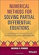 Numerical Methods for Solving Partial Differential Equations: A Comprehensive Introduction for Scientists and Engineers
