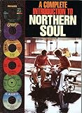 A Complete Introduction To Northern Soul