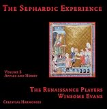 The Sephardic Experience, Volume 2: Apples And Honey