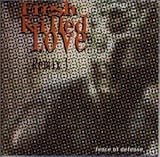 Fresh Killed Love Remix!