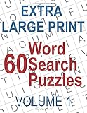 60 Extra Large Print Word Search Puzzles: Big Font Find a Word for Adults & Seniors, Volume 1