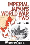 Imperial Japan's World War Two