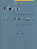ショパン: At the Piano - ショパンの有名な17のピアノ小品/原典版/Hewig-Troscher運指 & 編 (英語版)/ヘンレ社/ピアノ・ソロ